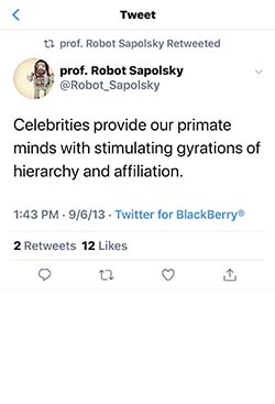 Robert Sapolsky, Tweet Five